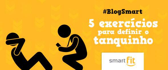 tanquinho abdomen smart fit blog