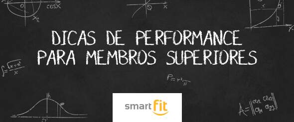 blog smart fit dicas performance membros superiores