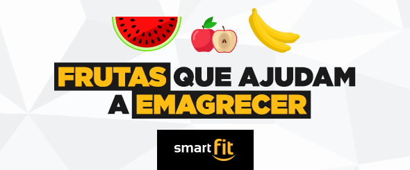 frutas emagrecer dieta smart fit
