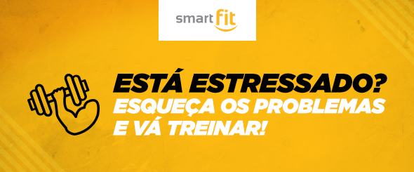 estressado problemas treinar smart fit